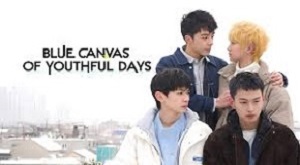 Blue Canvas of Youthful Days